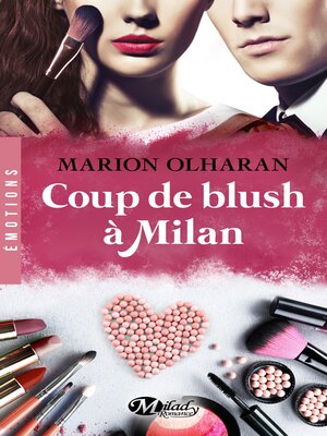 cover image of Coup de blush à Milan